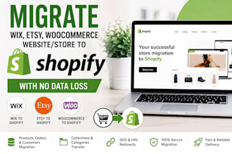 migrate wix, etsy woocommerce website or store to shopify with no data loos