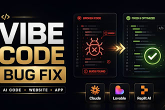 fix vibe code, do bug fixing, lovable bug fix for website and app
