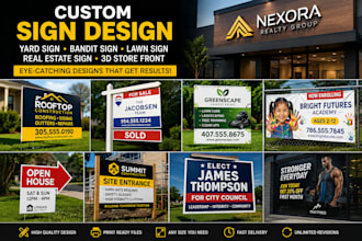 design custom yard sign, bandit sign, lawn sign, real estate sign 3d store front