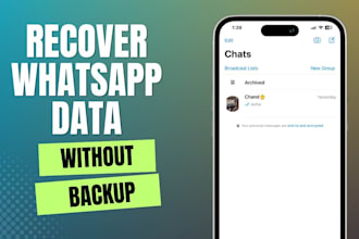 securely retrieve whatsapp deleted messages data recovery image, video, audio