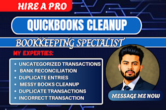 do quickbooks cleanup, bookkeeping and bank reconciliation