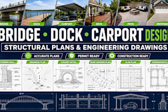 design bridges, docks, and carports with accurate construction plans