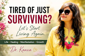 be your life coach for healing, manifestation, motivation, and growth