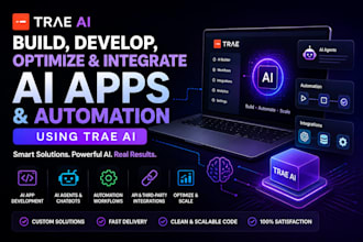 build develop optimize and integrate ai apps and automation using trae ai