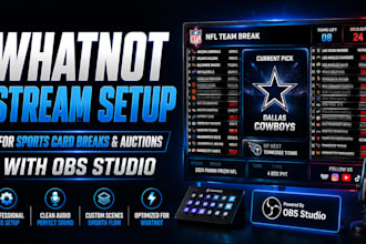 set up your whatnot sports card breaks and auctions with obs studio