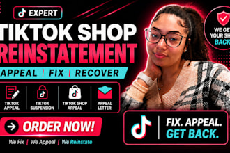 reinstate tik tok shop reinstatement, fix tiktok suspension or tik tok appeal