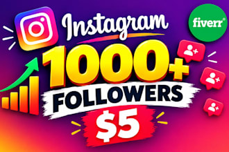 grow 1000 instagram followers instant