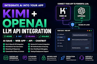 integrate kimi claude openai llm apl webapp saas product software application