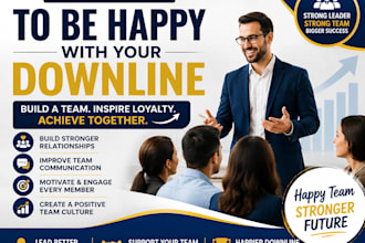 teach you how to build a happy motivated and productive downline team