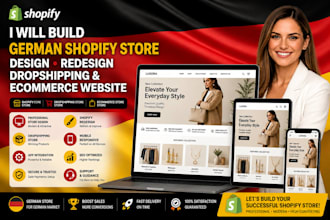 build german shopify store, redesign shopify dropshipping and ecommerce website