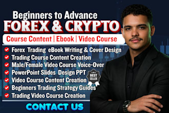 create educational forex trading course, ebook, crypto course, video course, PPT