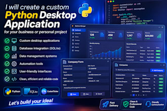 create custom python desktop application