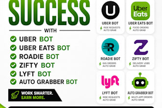 uber bot, uber eats bot, roadie bot, zifty and lyft bot, auto grabber bot