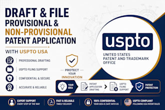 draft and file provisional and non provisional patent application with uspto usa