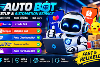 setup lazada bot, shopee bot, auto checkout bot, pokemon bot, auto purchase bot