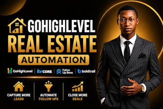automate your real estate CRM with gohighlevel, lofty, kvcore and follow up boss
