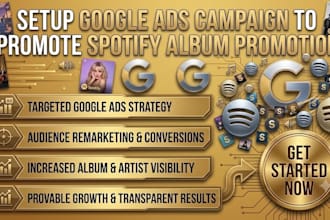 setup google ads campaign to promote spotify album promotion