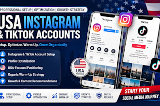 setup and optimize USA instagram and tiktok accounts