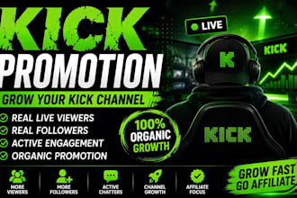 do organic kick channel promotion to boost kick live viewers and followers