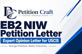 write your eb2 niw petition letter and expert opinion letter for uscis