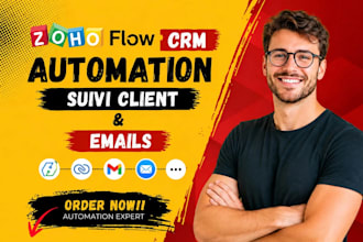 setup zoho flow CRM automation suivi client and emails and follow up workflows