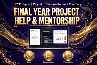 build, debug and mentor your cs fyp and final year project