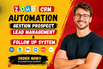 setup zoho CRM automation gestion prospect, lead management and follow up system