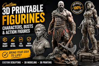 sculpt custom 3d printable figurines, characters, busts and action figures