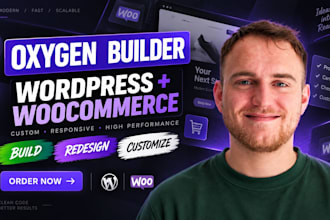 build, redesign and customize wordpress oxygen builder woocommerce