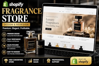 design a luxury fragrance perfume shopify store or redesign