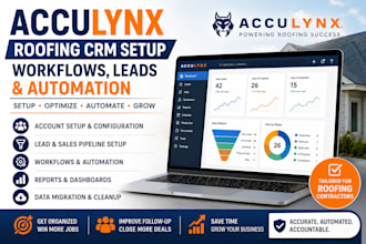 set up acculynx roofing CRM workflows leads and automation