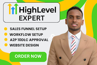 be your go high level expert gohighlevel sales funnel expert landing page expert