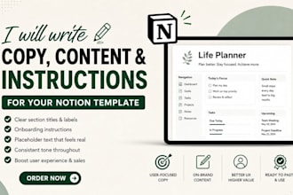 write copy, section titles, instructions and content for your notion template