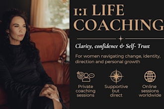 provide life coaching for clarity confidence and self trust