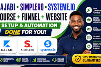 build kajabi, simplero and systeme io funnels, courses, websites and automations