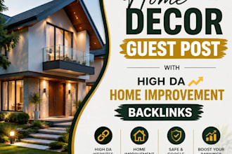 build home decor backlinks via home improvement guest post for SEO