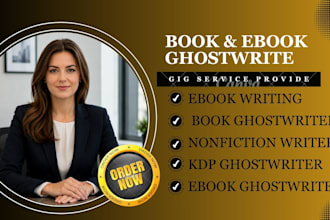 ghostwrite a professional nonfiction ebook for amazon KDP