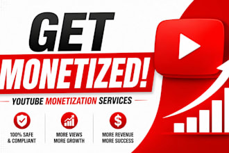 help you monetize your youtube channel fast and safely