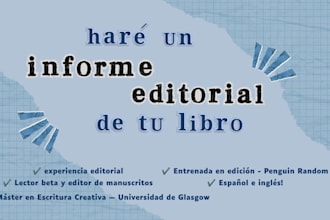 seré tu lector beta y haré un informe editorial de tu libro