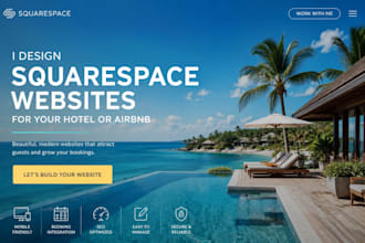 create squarespace website for your hotel, airbnb, vacation rental and resort
