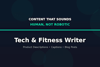 write content for tech and fitness brands