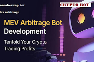 develop dex arbitrage bot, pancakeswap v3 bot, uniswap v3 bot liquidity pool bot