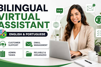 be your bilingual customer support and virtual assistant