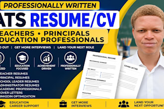 write an ats resume for teachers, principals and education professionals
