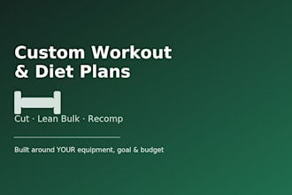 create a personalized workout plan for your goals
