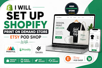 build shopify pod store etsy shop with printify printful gelato integration