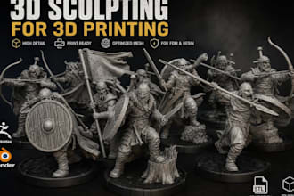 sculpt 3d models, characters, miniatures and figurines for 3d printing