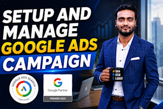 create and manage conversion focused google ads campaigns
