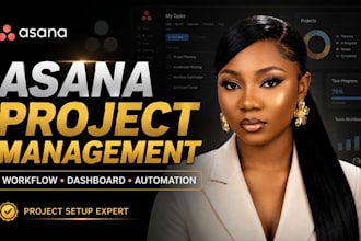setup asana pm, workflows, dashboards and automation