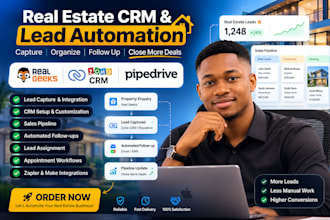 setup real geeks zoho crm pipedrive for real estate leads capture and automation